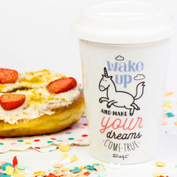 Mug take away - Wake up and make your dreams come true