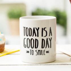 Mug - Today is a good day to smile 