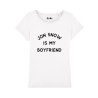 T-shirt femme - Jon snow is my boyfriend