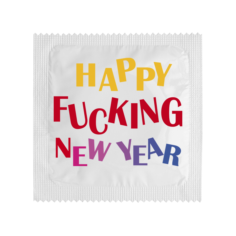 Happy Fucking New Year