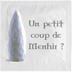 Un Petit Coup De Menhir  ?