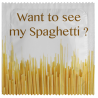 WANT TO SEE MY SPAGHETTI