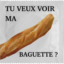 Tu Veux Voir Ma Baguette ?