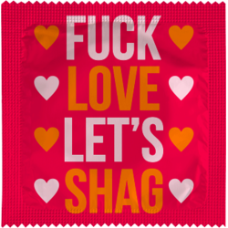 Fuck Love Let's Shag