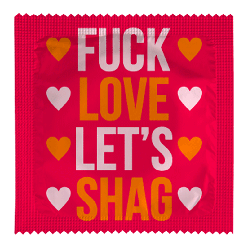 Fuck Love Let's Shag