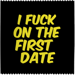 I Fuck On The First Date