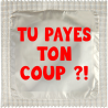 Tu Payes Ton Coup ?