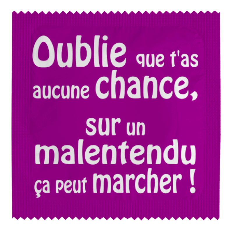 Oublie Que T'as Aucune Chance...