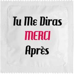 Tu Me Diras Merci Apres