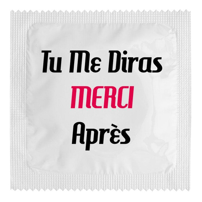 Tu Me Diras Merci Apres