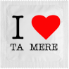 I Love Ta Mère