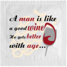 A Man Is Like Good Wine