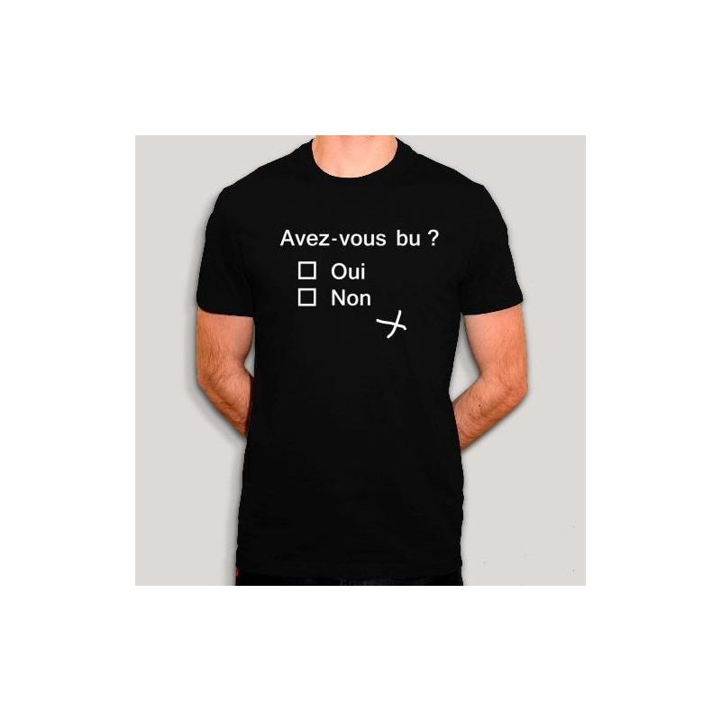 T-shirt - Sondage : Avez-vous bu ?