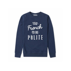 Sweat - Too French to be polite