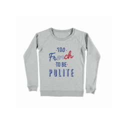 Sweat - Too French to be polite