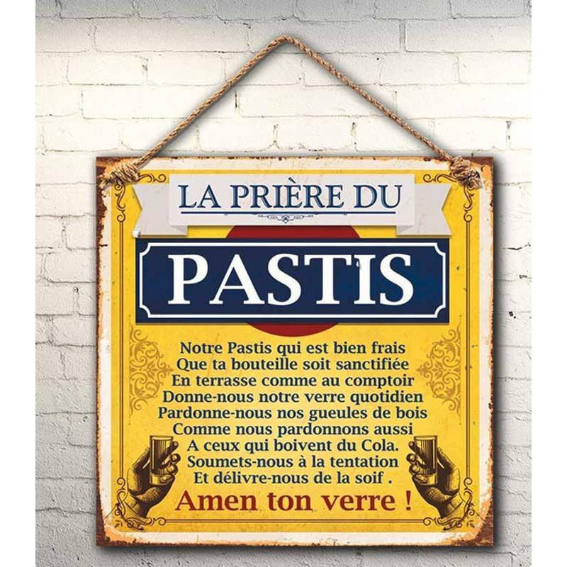 Cadeau Pastis : plaque métallique « La prière du Pastis » sur