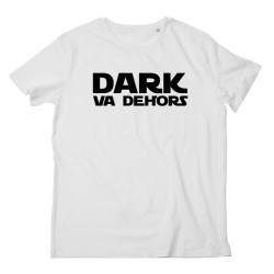 Tshirt Dark va Dehors