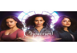 Charmed s’offre un reboot ! On achète ou pas ?